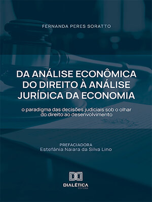 cover image of Da Análise Econômica do Direito à Análise Jurídica da Economia
